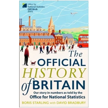 Official History of Britain: Our Story in Numbers 