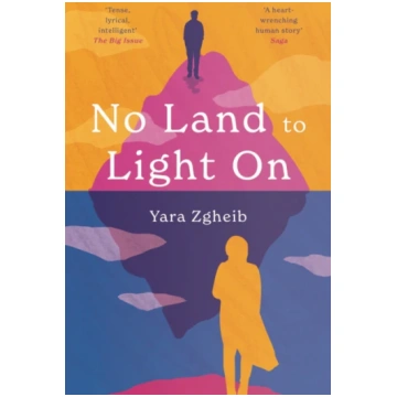 No Land to Light On Yara Zgheib