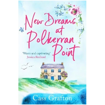 New Dreams at Polkerran Point: An uplifting and ch
