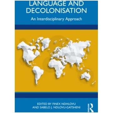 Language and Decolonisation Finex Ndhlovu
