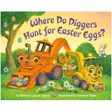 Where Do Diggers Hunt for Easter Eggs?: A Diggers