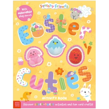 Squishy Friends: Easter Cuties Activity Book Colli
