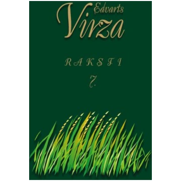€ 10.00 Edvarts Virza. Raksti, 7. sējums/ sast., k