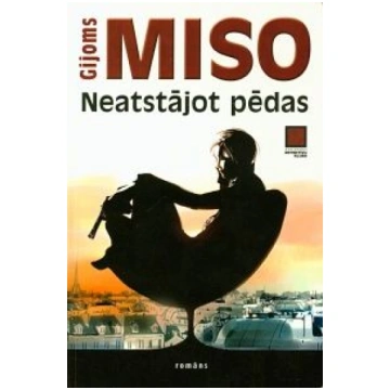 Lietots - Neatstājot pēdas - Gijoms Miso