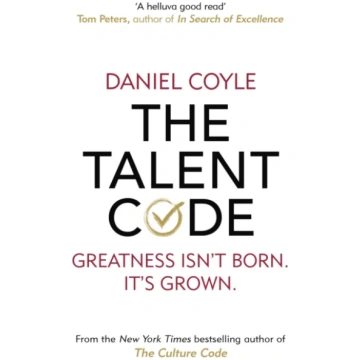 Talent Code, Greatness isn"t born. It"s grown Dani