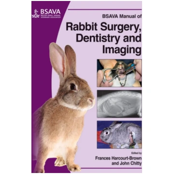 BSAVA Manual of Rabbit Surgery, Dentistry and Imag