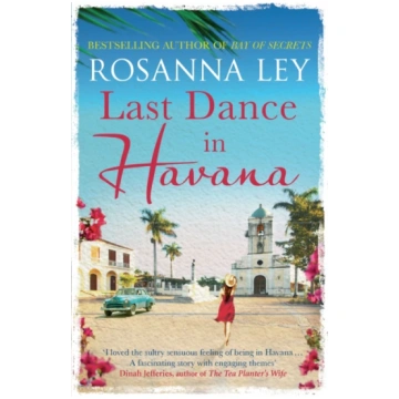 Last Dance in Havana Rosanna Ley