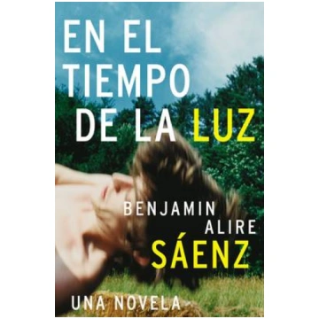 El Tiempo de la Luz: Una Novela