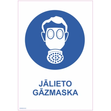Zīme Jālieto gāzmaska Plastikāts (putots PVH 2 mm)