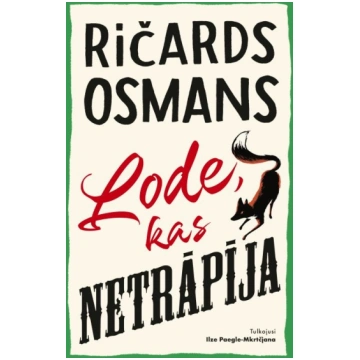 Lode, kas netrāpīja