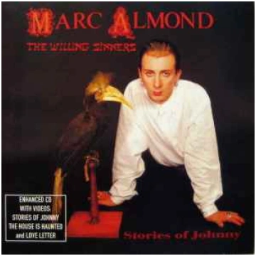 Lietots - CD Marc Almond - Stories Of Johnny Thirs