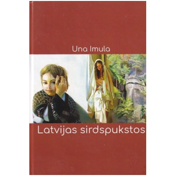 Lietots - Latvijas sirdspukstos - Una Imula