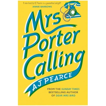 Mrs Porter Calling, a cosy, feel good novel about 