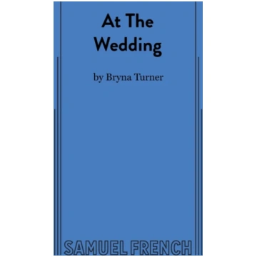 At The Wedding Bryna Turner
